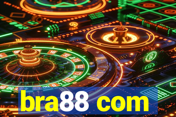 bra88 com